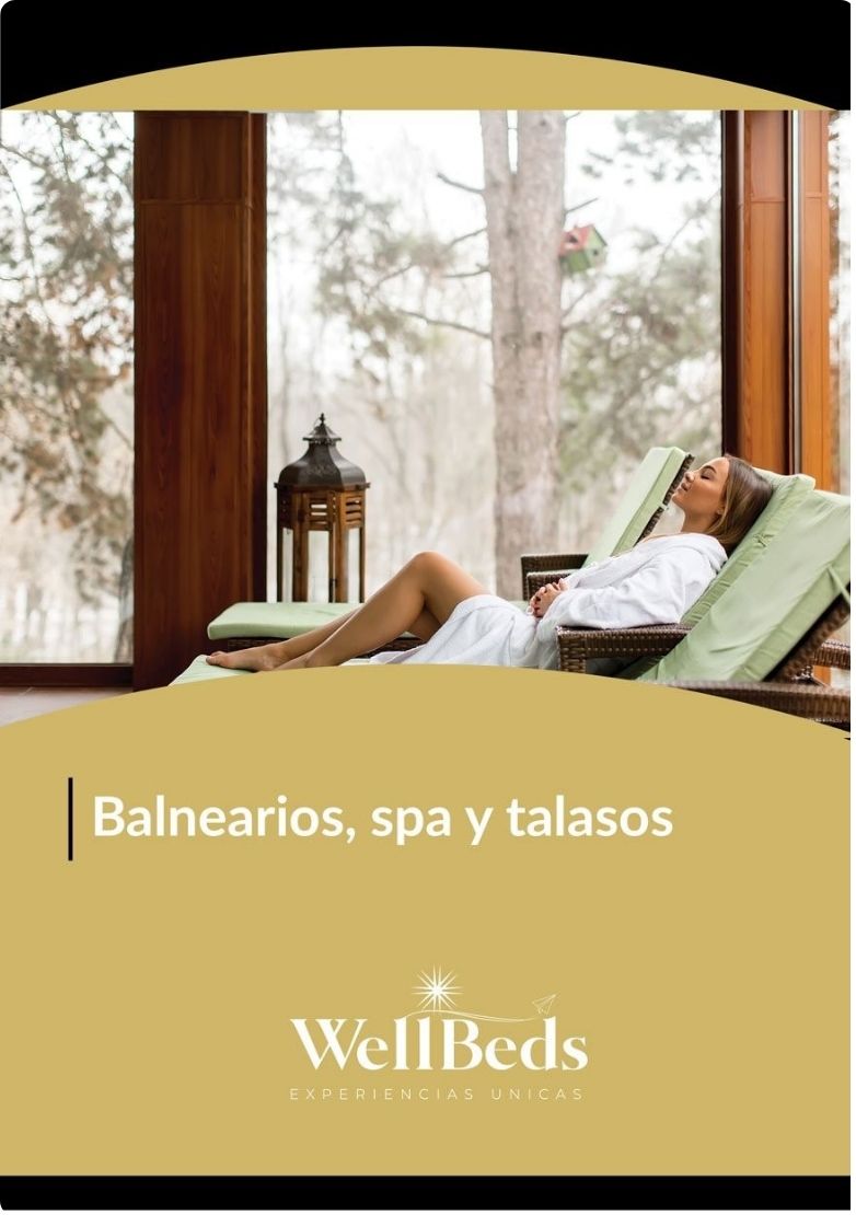 Catálogo Balnearios, Spa y Talasos WellBeds